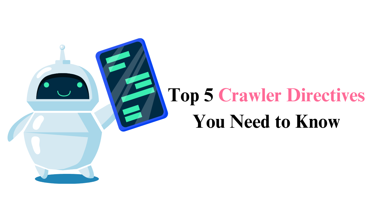 5 Crawler directives